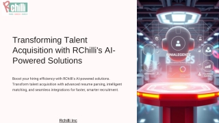 Revolutionize Hiring with RChilli’s AI-Powered Talent Acquisition Solutions