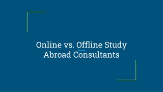 Online vs. Offline Study Abroad Consultants