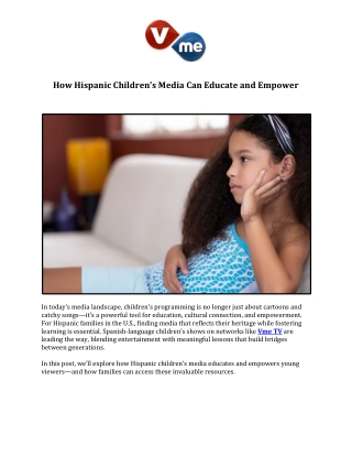 How Hispanic Children’s Media Can Educate and Empower