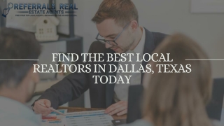 Find the Best Local Realtors in Dallas Texas Today