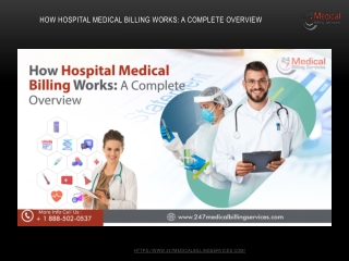 How Hospital Medical Billing Works- A Complete Overview