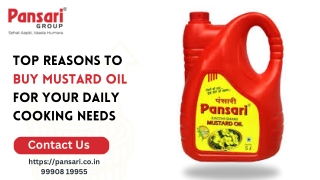 Top Reasons to Buy Mustard Oil for Your Daily Cooking Needs