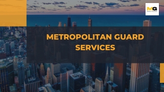 Metropolitan Guard Services- Security Services In Melbourne