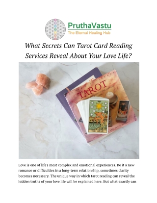 What Secrets Can Tarot Card Reading Services Reveal About Your Love Life?