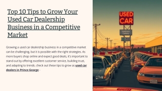 Top 10 Tips to Grow Your Used Car Dealership Business in a Competitive Market