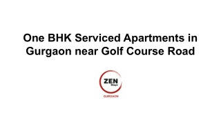 One BHK Serviced Apartments in Gurgaon near Golf Course Road