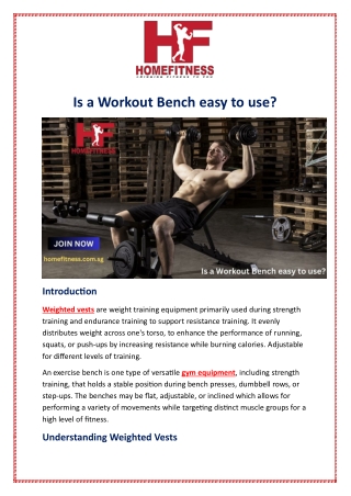 Is a Workout Bench easy to use?