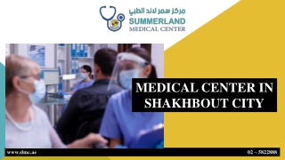 Medical centre in Shakbout city