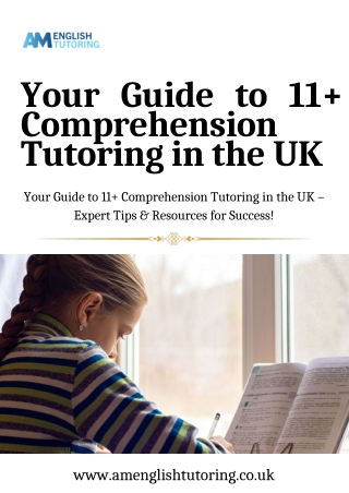 Your Guide to 11  Comprehension Tutoring in the UK