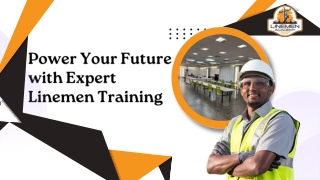 Power Your Future with Expert Linemen Training | Linemen Academy