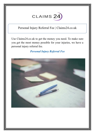Personal Injury Referral Fee | Claims24.co.uk