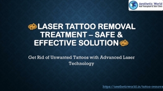 Laser Tattoo Removal Treatment –Safe & Effective Tattoo Fading |Aesthetic World