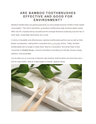 ARE BAMBOO TOOTHBRUSHES EFFECTIVE AND GOOD FOR ENVIRONMENT?