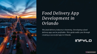 On-Demand Food Delivery App Development in Orlando – Fast & Reliable