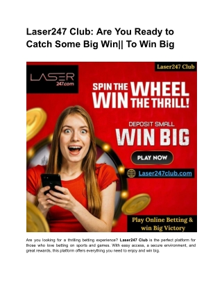 Laser247 Club_ Are You Ready to Catch Some Big Win__ To Win Big