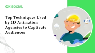 Top Techniques Used by 2D Animation Agencies to Captivate Audiences