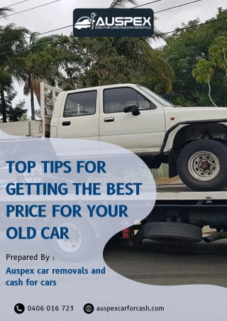 Top Tips For Getting The Best Price For Your Old Car