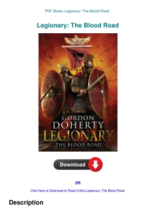 PDF Books Legionary The Blood Road