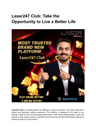 Laser247 Club_ Take the Opportunity to Live a Better Life