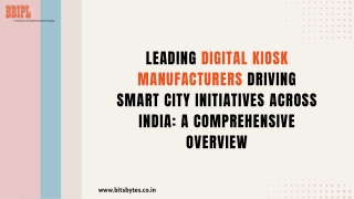 Leading Digital Kiosk Manufacturers Driving Smart City Initiatives Across India A Comprehensive Overview
