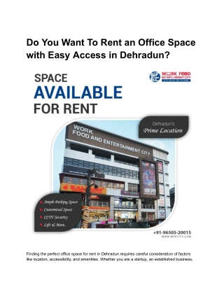 Do You Want To Rent an Office Space with Easy Access in Dehradun?