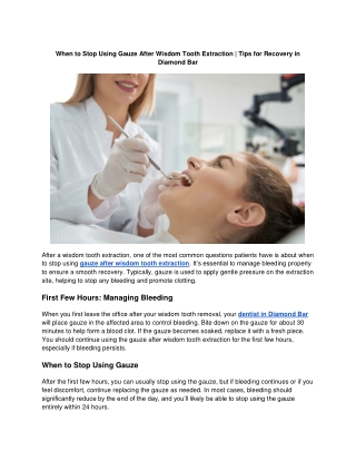 How Long to Use Gauze After Wisdom Tooth Extraction?