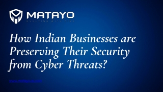 How Indian Businesses are Preserving Their Security from Cyber Threats?