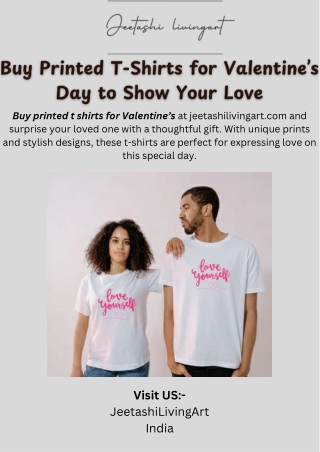 Buy Printed T-Shirts for Valentine’s Day to Show Your Love