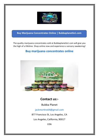 Buy Marijuana Concentrates Online  Bubbaplanetla1