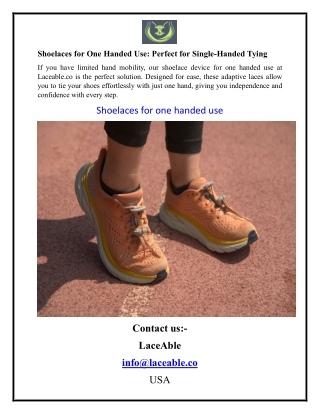 Shoelaces for One Handed Use Perfect for Single-Handed Tying