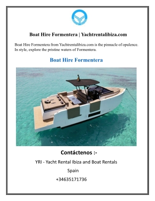 Boat Hire Formentera  Yachtrentalibiza.com