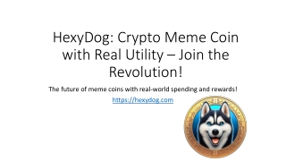 Hexydog