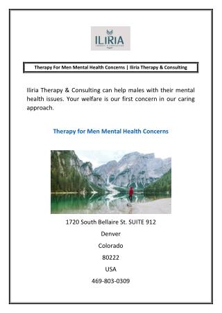 Therapy For Men Mental Health Concerns | Iliria Therapy & Consulting