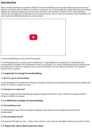 L'art du merchandising avec des caisses bien pensées