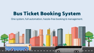 Bus Ticket Booking System for Transport Agency