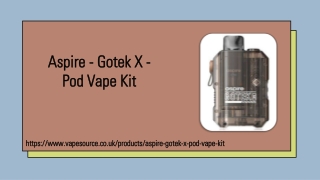 Aspire - Gotek X - Pod Vape Kit