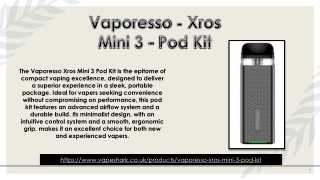 Vaporesso - Xros Mini 3 - Pod Kit