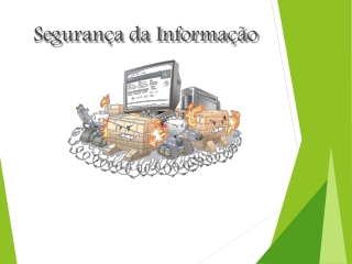 Slide1 - Segurança da Informação