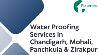 Water proofing services in Chandigarh mohali , panchkula & Zirakpur