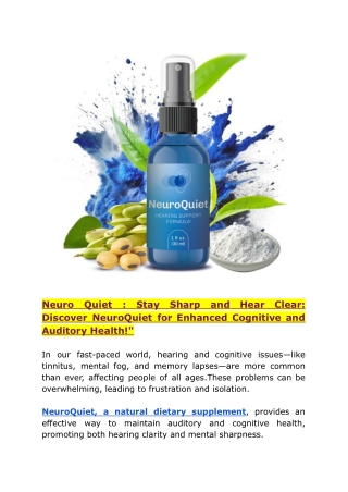 NeuroQuiet - Top Brain and Hearing, Neuro Quiet