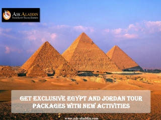 Get Exclusive Egypt And Jordan Tour Packages With New Activities