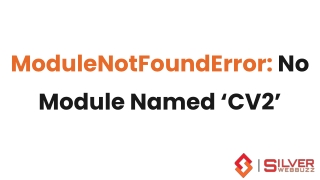 ModuleNotFoundError: No module named 'cv2' – Fixed