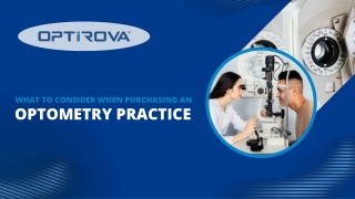 What to Consider When Purchasing an Optometry Practice