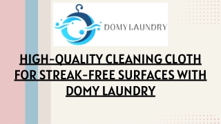 High-Quality Cleaning Cloth for Streak-Free Surfaces with Domy Laundry