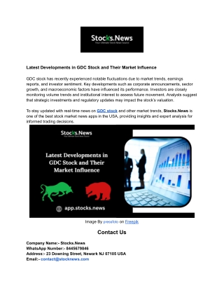 Latest Developments in GDC Stock and Their Market Influence