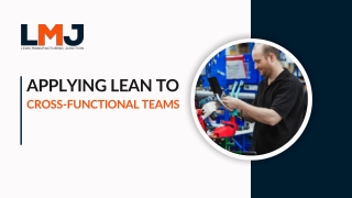 Applying Lean to Cross-Functional Teams