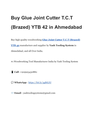 Buy Glue Joint Cutter T.C.T (Brazed) YTB 42 in Ahmedabad