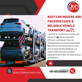 Best Car Movers and Packers  Safe & Reliable Vehicle Transport