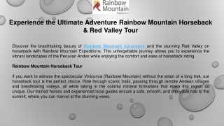 Experience the Ultimate Adventure Rainbow Mountain Horseback & Red Valley Tour