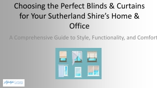 Choosing the Perfect Blinds & Curtains for Your Sutherland Shire’s Home & Office
